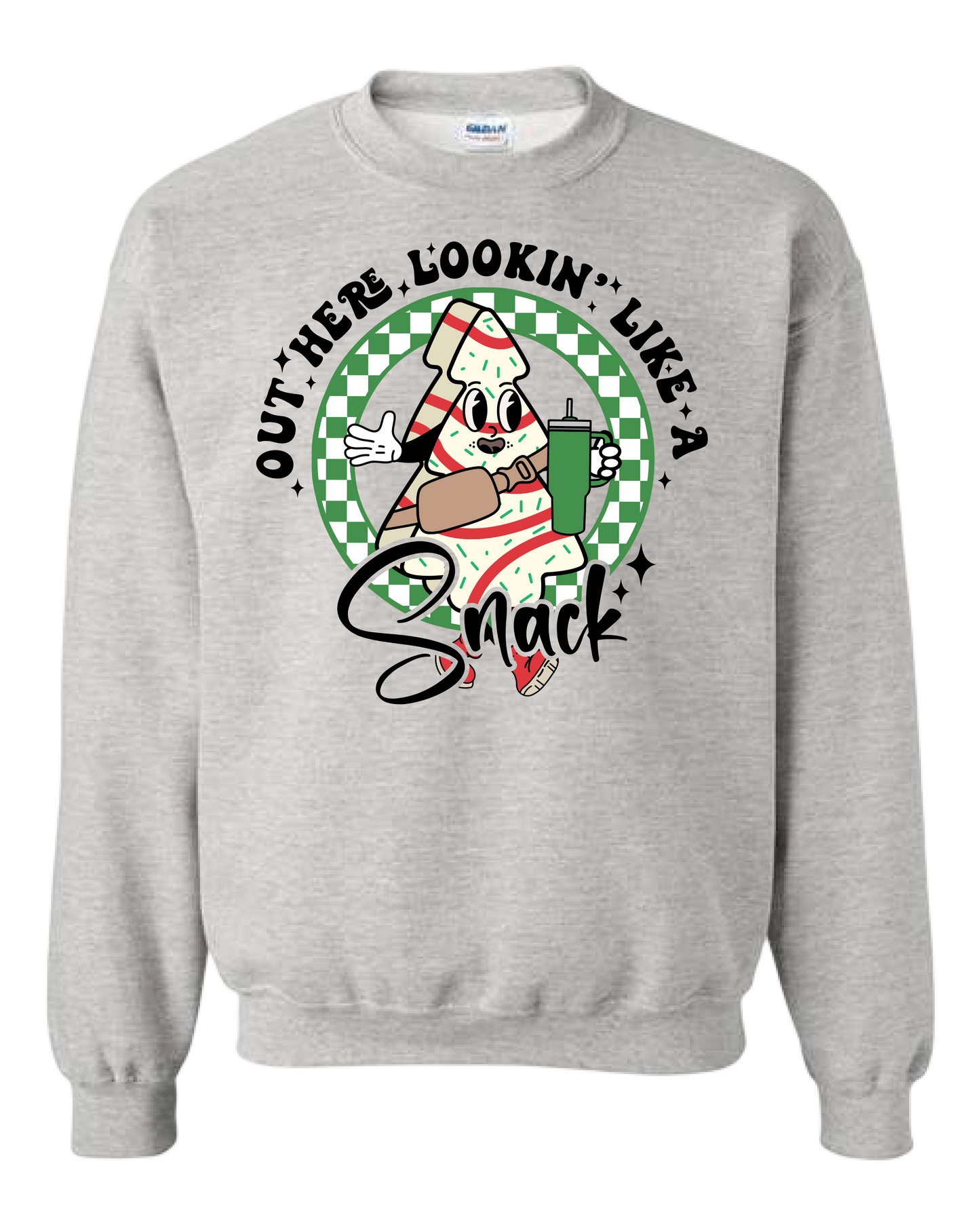 Out Here Looking Like A Snack Crewneck