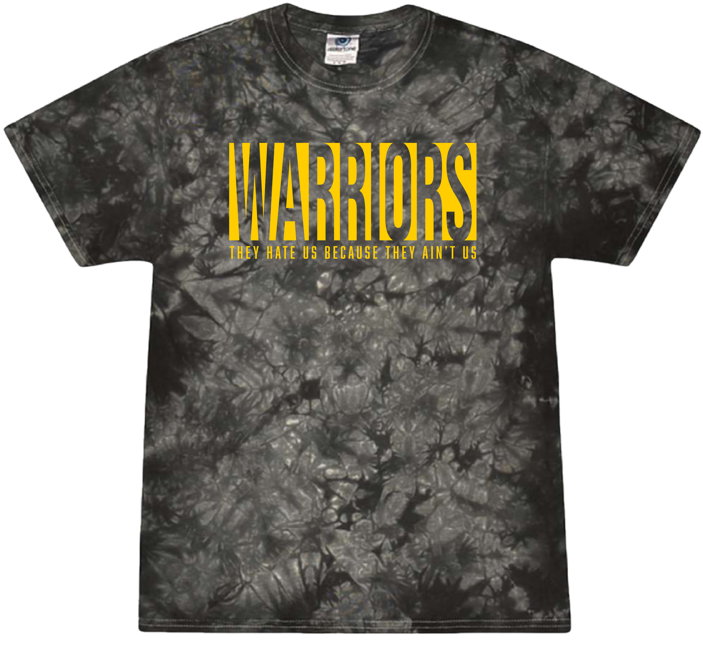 Colortone Warriors They Hate Us Cause They Ain't Us Tee