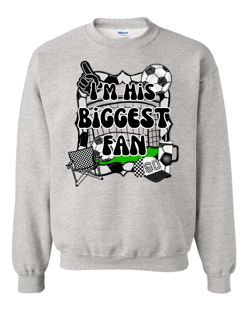 I'm His or Her Biggest Fan Soccer