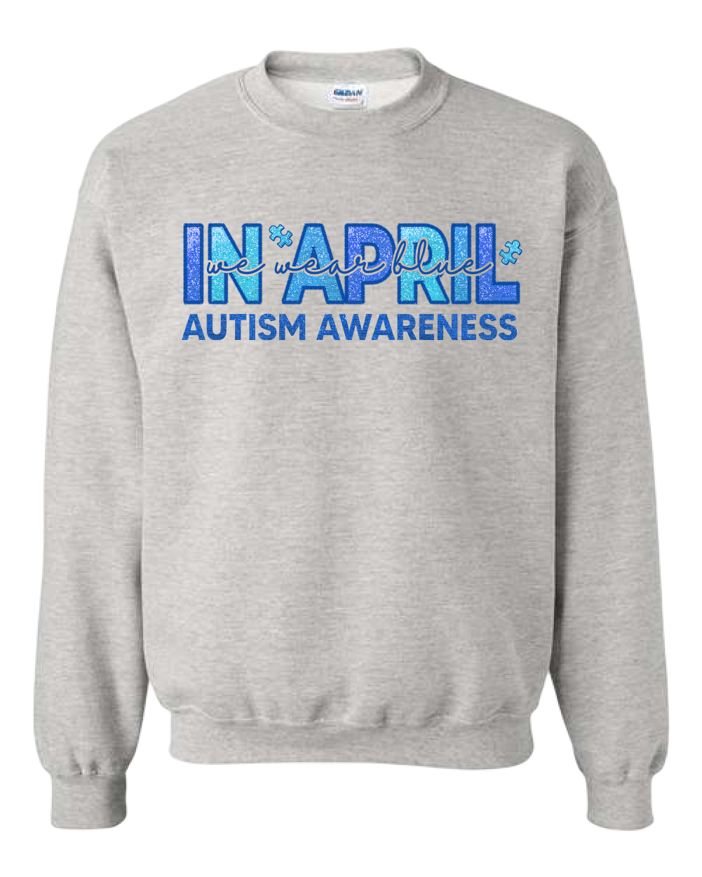 In April We Wear Blue Autism Awareness