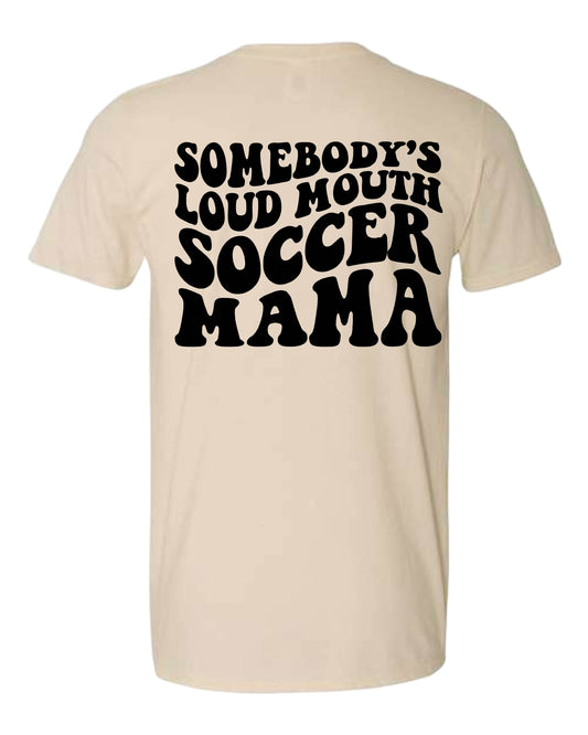 Loud Mouth Mama (Choose Sport)