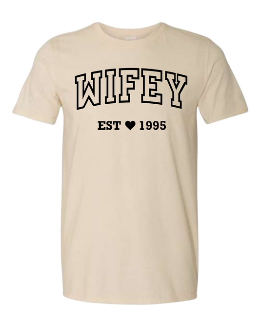 Wifey Tee