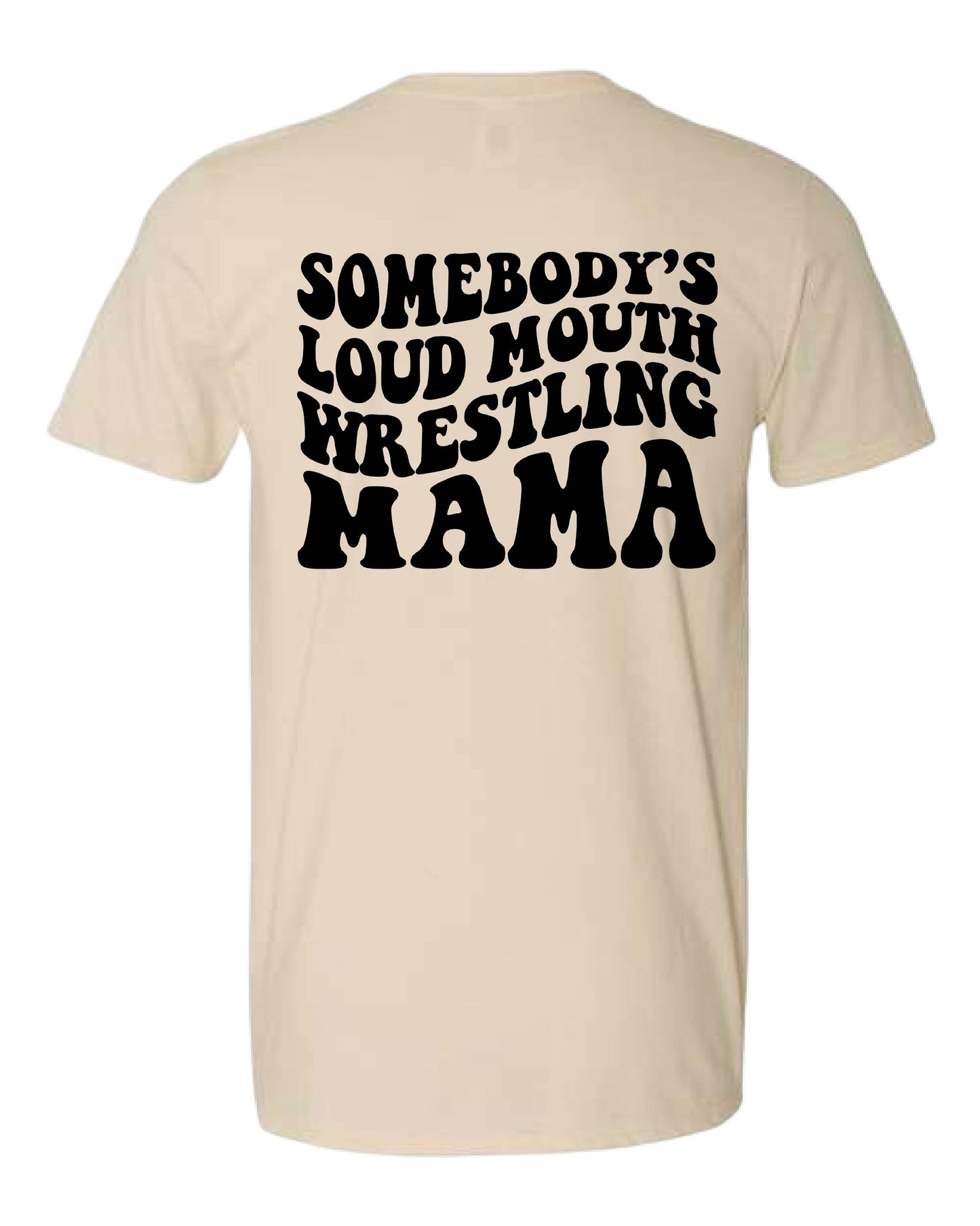 Loud Mouth Mama (Choose Sport)