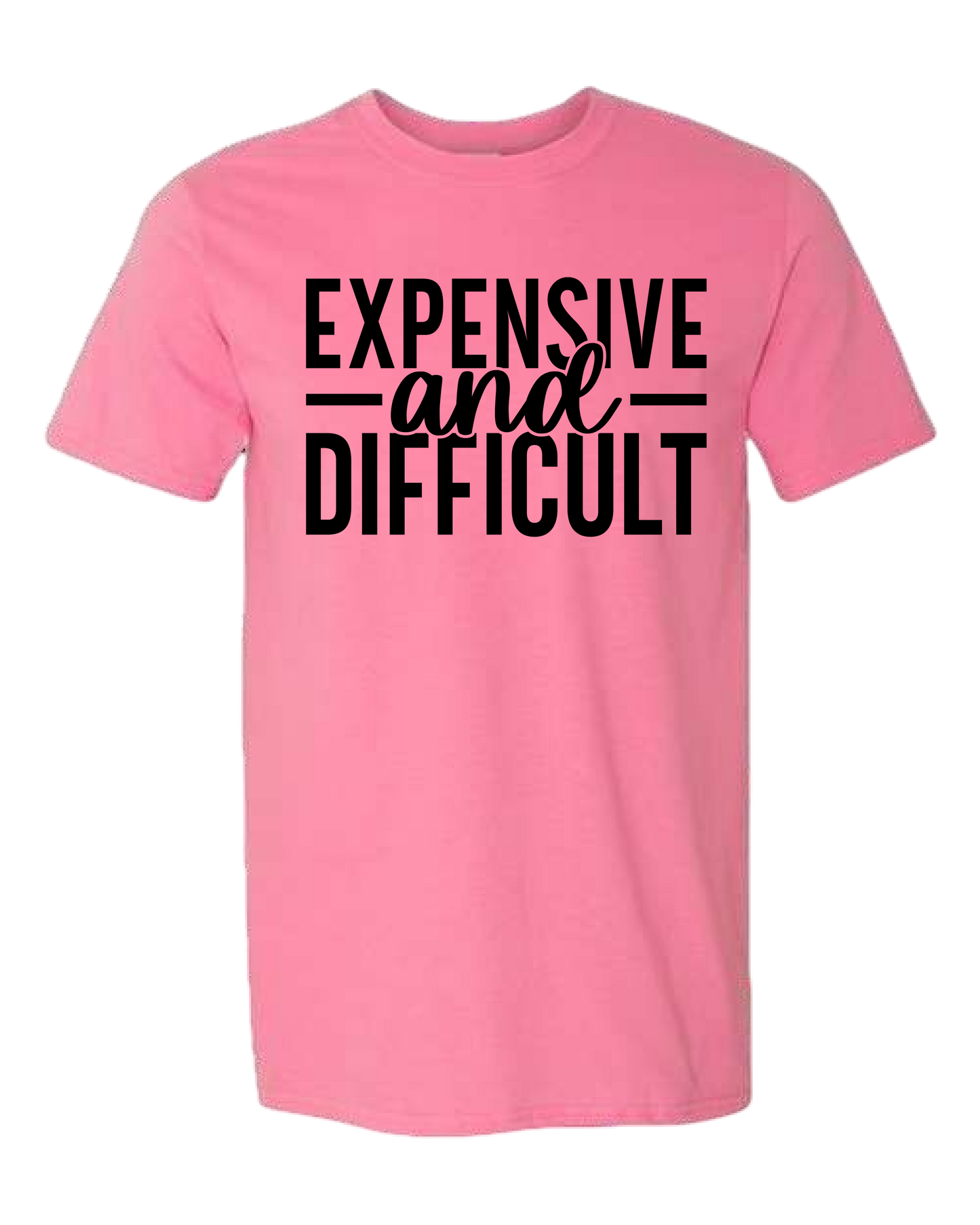 Expensive and Difficult Tee