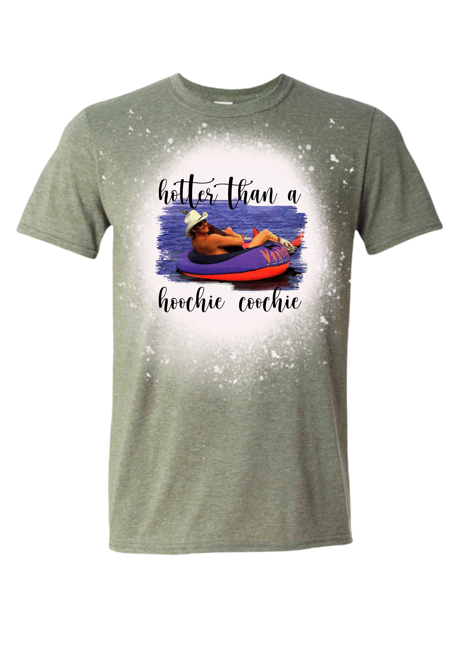 Hotter Than A Hoochie Coochie Bleached Tee