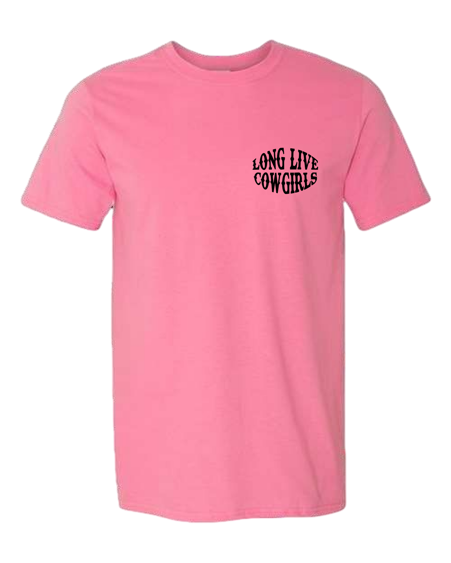 Long Live Cowgirls Tee