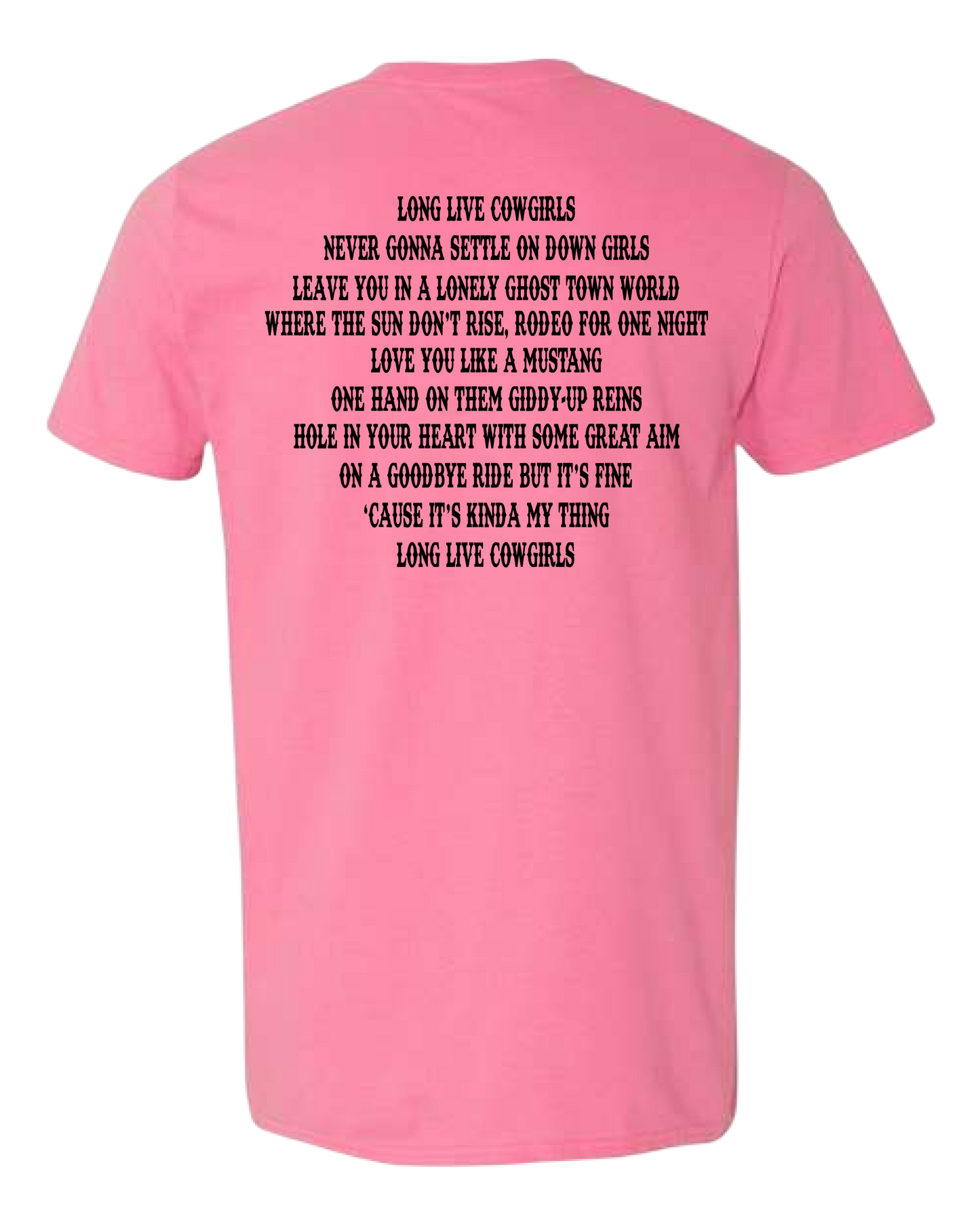 Long Live Cowgirls Tee