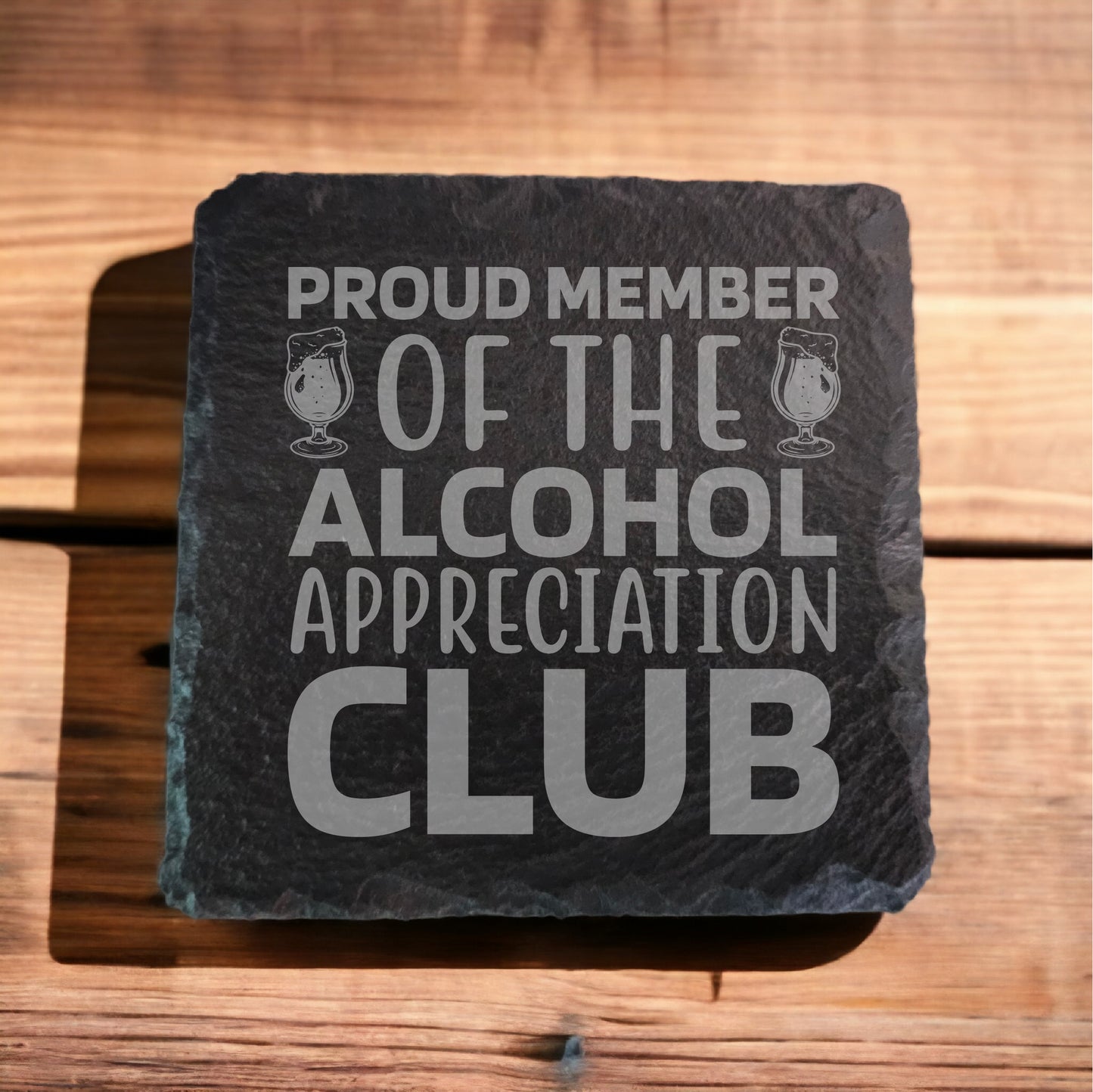 Alcohol Appreciation Club Slate Coaster