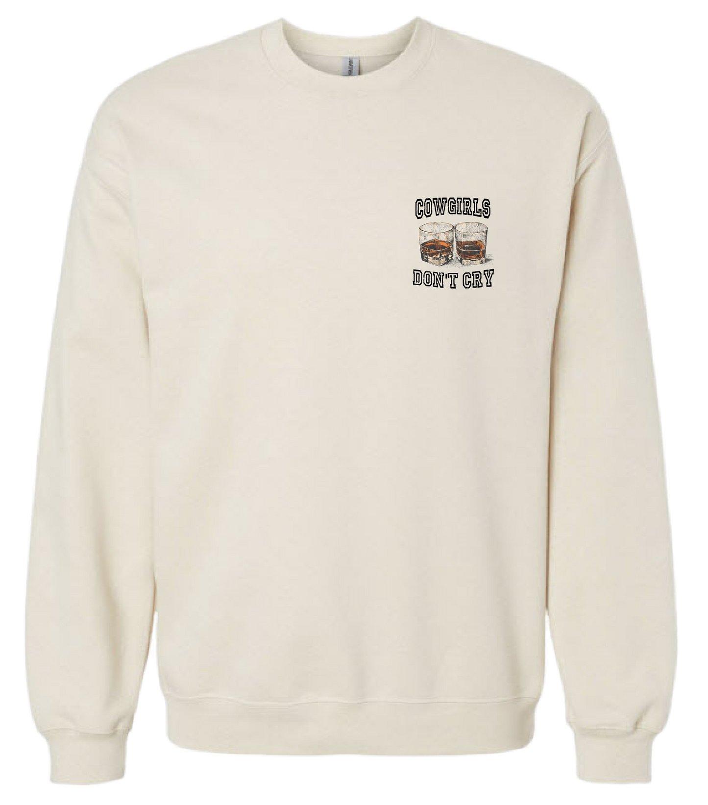 Cowgirls Don't Cry Crewneck