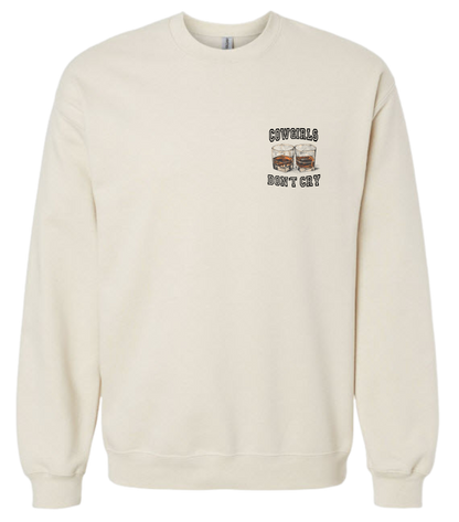 Cowgirls Don't Cry Crewneck