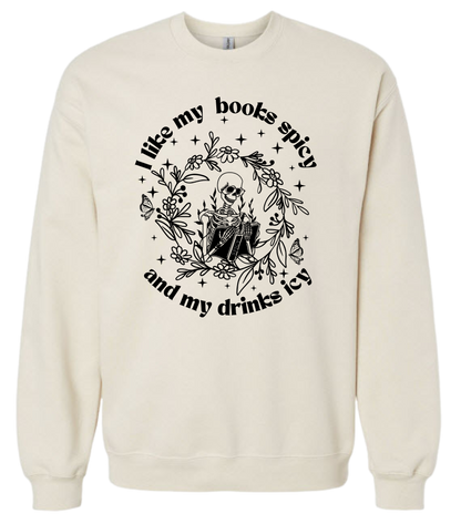 I like my Books Spicy Sweatshirt
