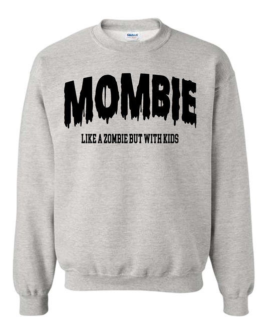 Mombie Sweatshirt