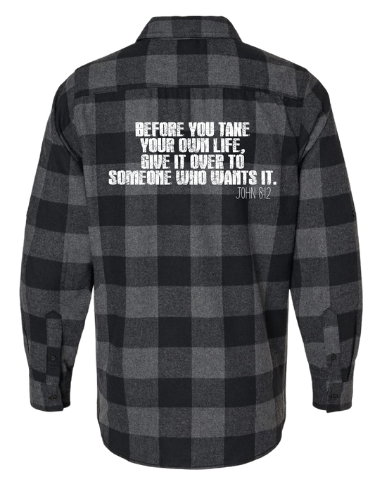 Choose Life & Walk In Light Flannel