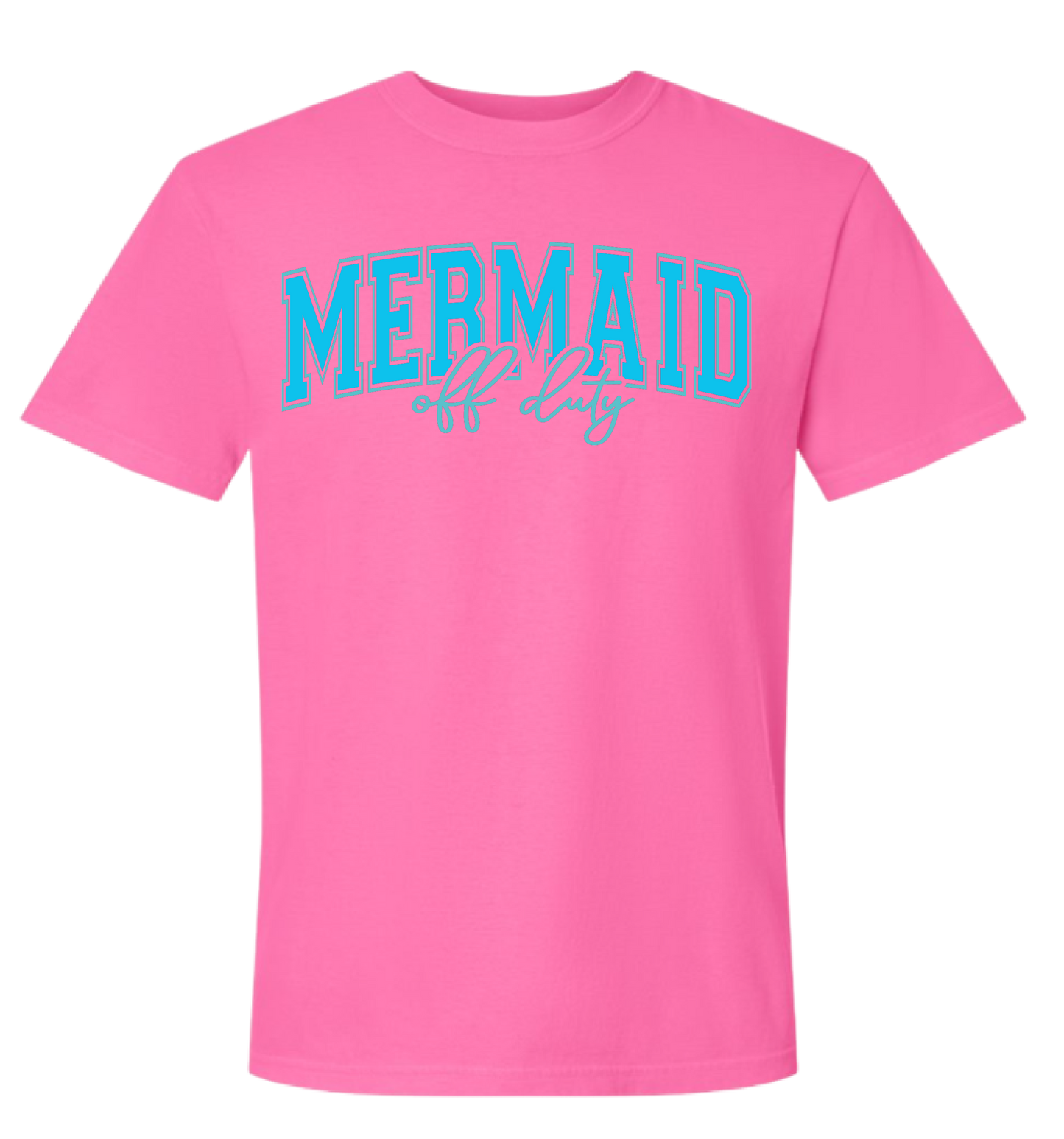 Mermaid Off Duty Comfort Colors Tee