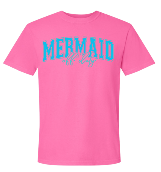 Mermaid Off Duty Comfort Colors Tee