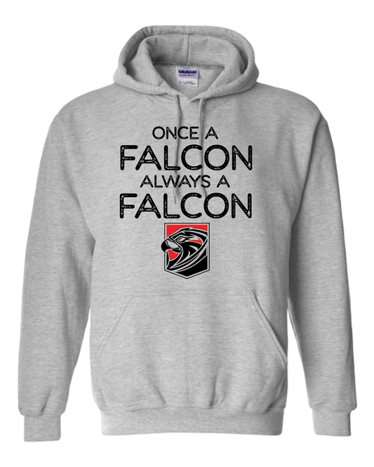 Once a Falcon Always a Falcon Hoodie