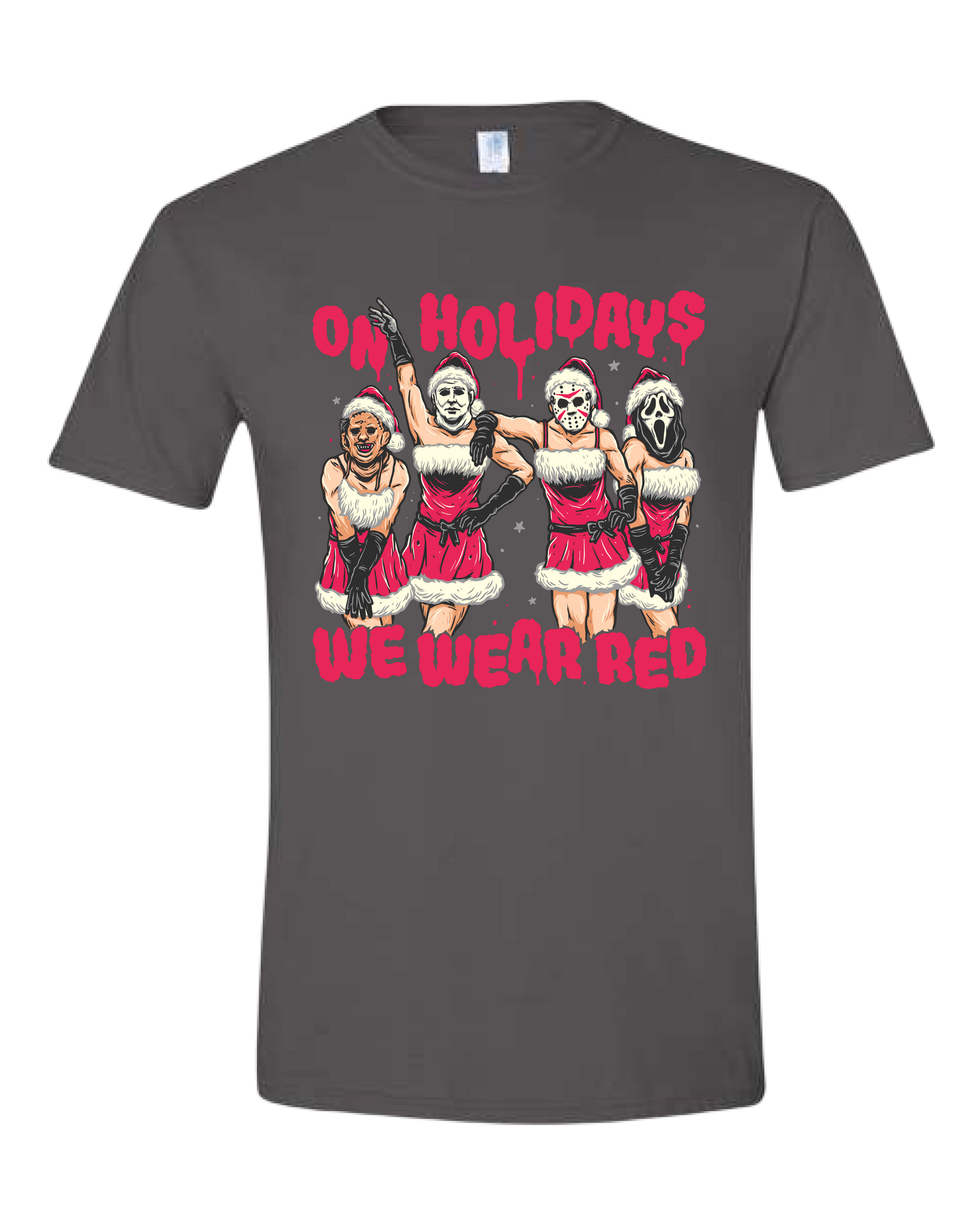On Holidays We Wear RedTee