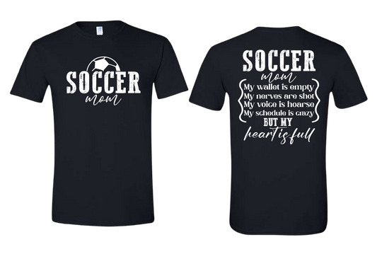 Soccer Mom Heart Is Full Tee/Crewneck/Hoodie