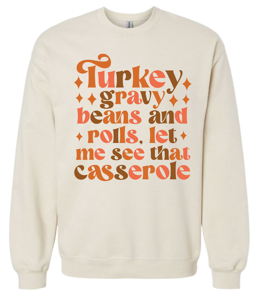 Let Me See That Casserole (tee or crewneck)