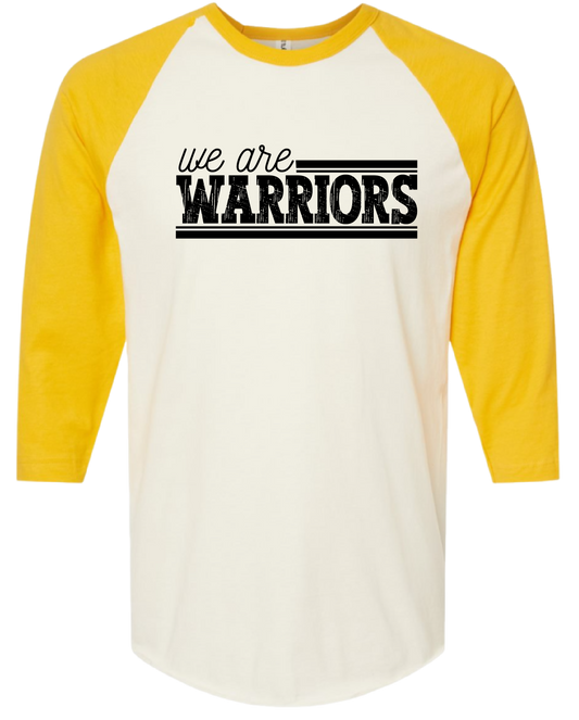We Are Warriors Raglan Tee