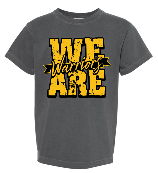 We Are Warriors Comfort Colors Tee