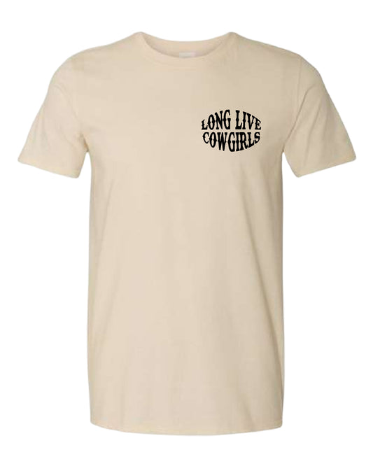 Long Live Cowgirls Tee