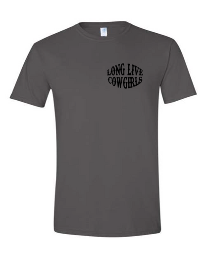 Long Live Cowgirls Tee