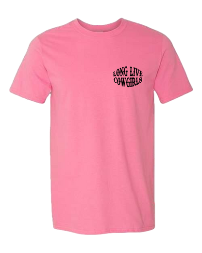 Long Live Cowgirls Tee