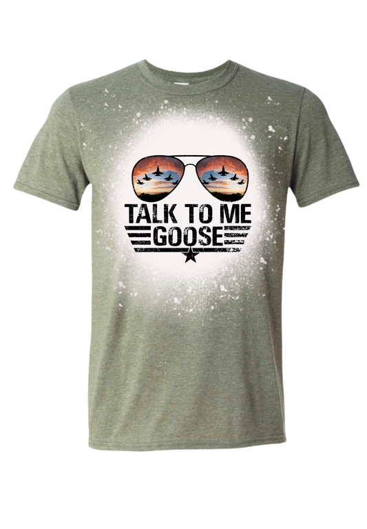 Talk To Me Goose Bleached Tee